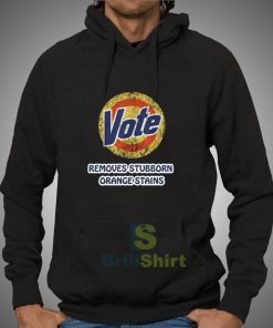Get It Now Anti-Trump Vote Detergent Hoodie - Brillshirt.com