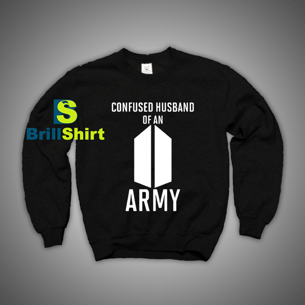 Get It Now BTS Army Husband Sweatshirt - Brillshirt.com Get It Now BTS Army Husband Sweatshirt - Brillshirt.com