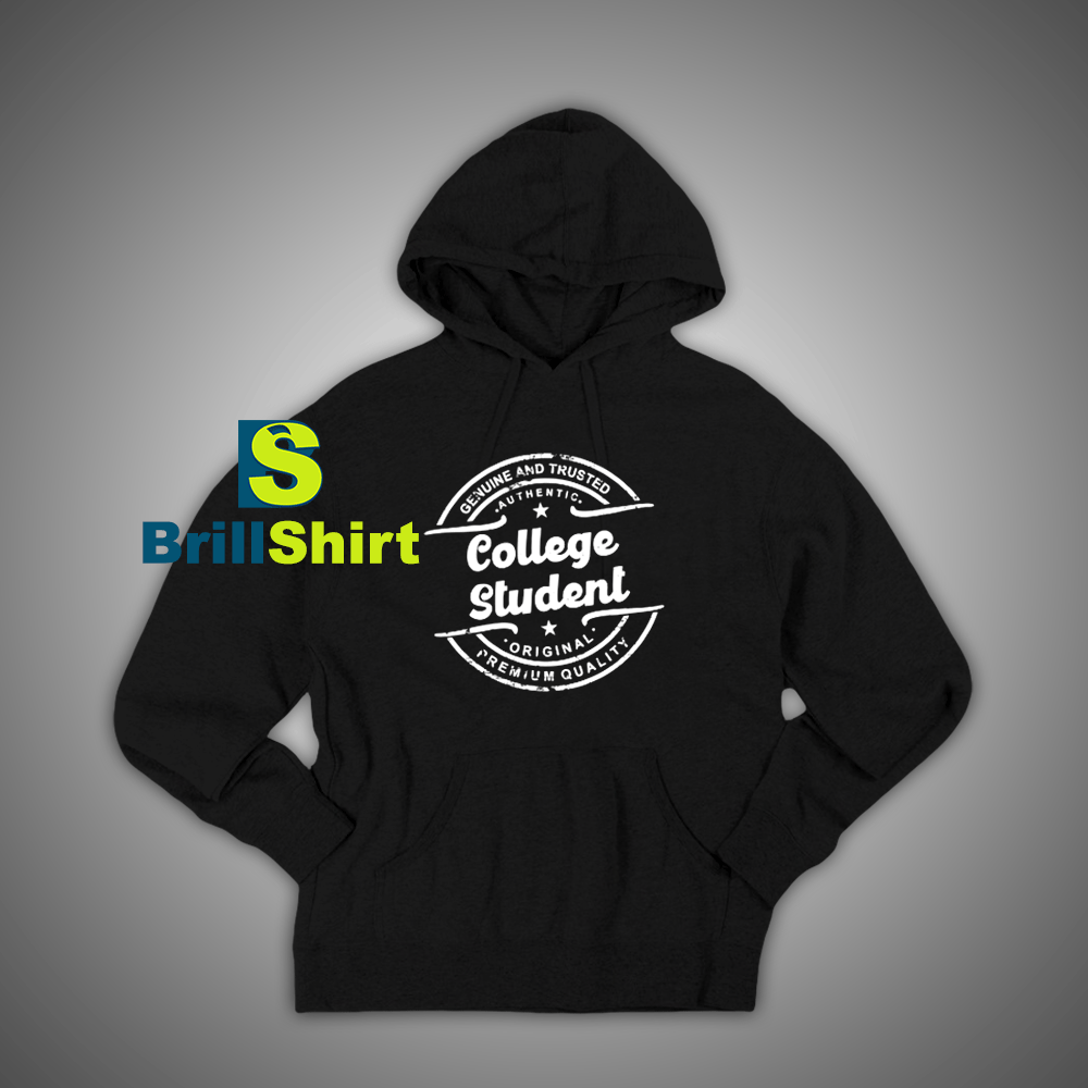 Get It Now College Student Hoodie - Brillshirt.com Get It Now College Student Hoodie - Brillshirt.com