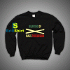 Get It Now Drummer Weapons Sweatshirt - Brillshirt.com