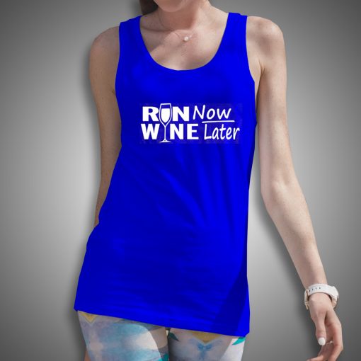 Get It Now Run Now Wine Latter Tank Top - Brillshirt.com