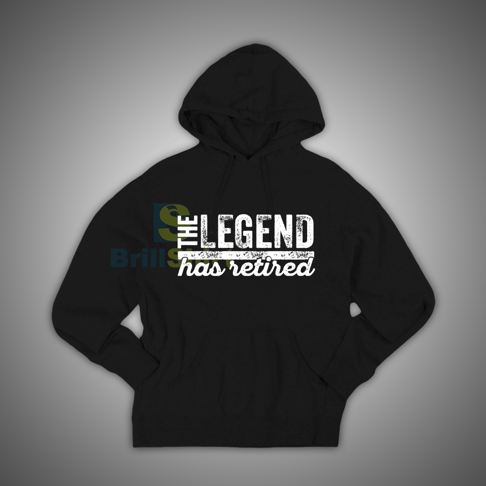 Get It Now The Legend Has Retired Hoodie - Brillshirt.com Get It Now The Legend Has Retired Hoodie - Brillshirt.com