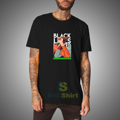 Get it Now Black Lives Matter T-Shirt - Brillshirt.com