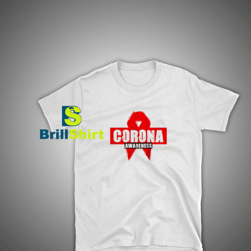 Get it Now Coronavirus T-Shirt - Brillshirt.com