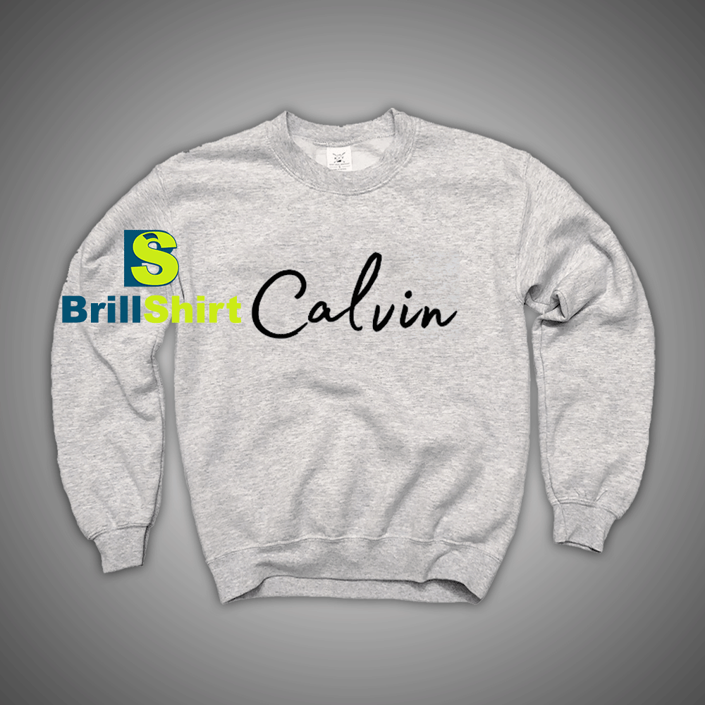 Get It Now Calvin Name Desains Sweatshirt - Brillshirt.com Get It Now Calvin Name Desains Sweatshirt - Brillshirt.com