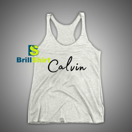 Get It Now Calvin Name Desains Tank Top - Brillshirt.com