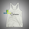 Get It Now Carmen Name Tank Top - Brillshirt.com
