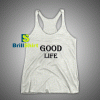 Get It Now Good Life Trend Tank Top - Brillshirt.com