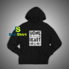 Get It Now Home And Heart Hoodie - Brillshirt.com
