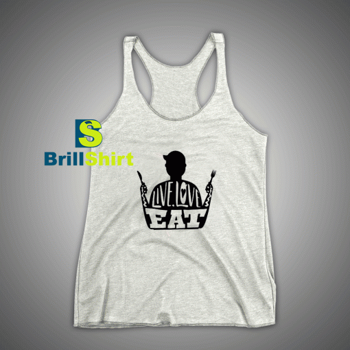 Get It Now Live Love Food Tank Top - Brillshirt.com