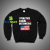 Get It Now Political Social Distancing Sweatshirt - Brillshirt.com