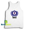 Get It Now The WHO is Who Tank Top - Brillshirt.com