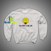 Get It Now Your wife is my life Sweatshirt - Brillshirt.com