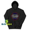 Get It Now Don't Pass Trump Blunt Hoodie - Brillshirt.com