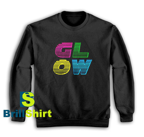 Get It Now Glow Party Birthday Sweatshirt - Brillshirt.com Get It Now Glow Party Birthday Sweatshirt - Brillshirt.com