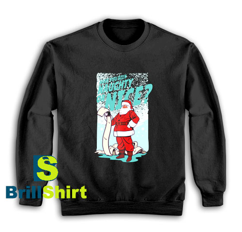 Get It Now Good Christmas Everyone Sweatshirt - Brillshirt.com Get It Now Good Christmas Everyone Sweatshirt - Brillshirt.com