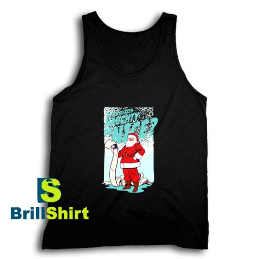 Get It Now Good Christmas Everyone Tank Top - Brillshirt.com