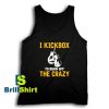 Get It Now I Kickbox To Burn Tank Top - Brillshirt.com