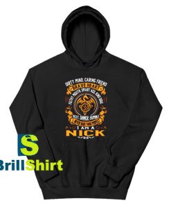 Get It Now I Never Said I was Perfect Hoodie - Brillshirt.com