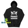 Get It Now PROBST Lifetime Member Legend Hoodie - Brillshirt.com