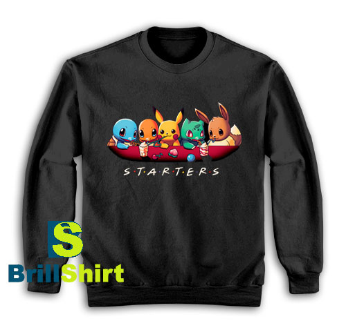 Get It Now Pokémon Starters Design Sweatshirt - Brillshirt.com Get It Now Pokémon Starters Design Sweatshirt - Brillshirt.com