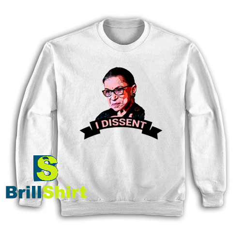 Get It Now Ruth Bader Ginsburg Sweatshirt - Brillshirt.com Get It Now Ruth Bader Ginsburg Sweatshirt - Brillshirt.com