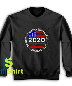 Get It Now Sanity 2020 Patriotic Sweatshirt - Brillshirt.com
