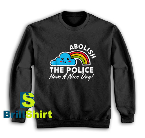 Get It Now Stop Police Brutality Sweatshirt - Brillshirt.com Get It Now Stop Police Brutality Sweatshirt - Brillshirt.com
