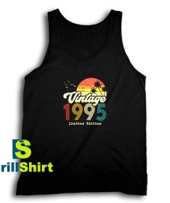 Get It Now Vintage 1995 Birthday Tank Top - Brillshirt.com