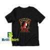 Get it Now Always Be Yourself T-Shirt - Brillshirt.com