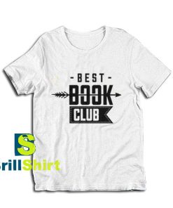 Get it Now Book Reading Club T-Shirt - Brillshirt.com