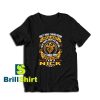 Get it Now I Never Said I was Perfect T-Shirt - Brillshirt.com