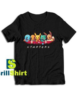 Get it Now Pokémon Starters Design T-Shirt - Brillshirt.com