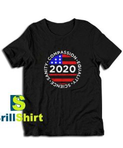 Get it Now Sanity 2020 Patriotic T-Shirt - Brillshirt.com