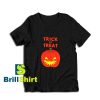 Get it Now Trick or Treat T-Shirt - Brillshirt.com