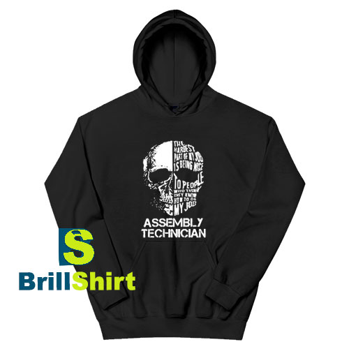 Get It Now Assembly Technician Design Hoodie - Brillshirt.com Get It Now Assembly Technician Design Hoodie - Brillshirt.com