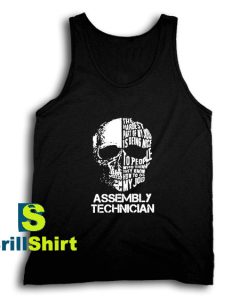 Get It Now Assembly Technician Design Tank Top - Brillshirt.com