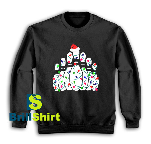 Get It Now Bowling Christmas Sweatshirt - Brillshirt.com Get It Now Bowling Christmas Sweatshirt - Brillshirt.com