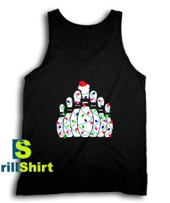 Get It Now Bowling Christmas Tank Top - Brillshirt.com