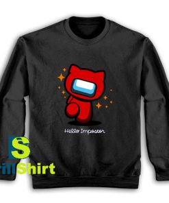 Get It Now Hello Impostor Design Sweatshirt - Brillshirt.com