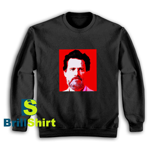 Get It Now Jim Carrey Design Sweatshirt - Brillshirt.com Get It Now Jim Carrey Design Sweatshirt - Brillshirt.com