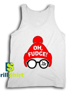 Get It Now Oh Fudge Design Tank Top - Brillshirt.com