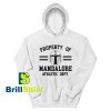 Get It Now Property of Mandalore Hoodie - Brillshirt.com