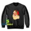 Get It Now Santa Claus Christmas Sweatshirt - Brillshirt.com
