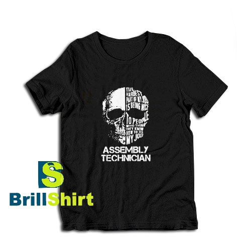 Get it Now Assembly Technician Design T-Shirt - Brillshirt.com Get it Now Assembly Technician Design T-Shirt - Brillshirt.com
