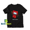 Get it Now Hello Impostor Design T-Shirt - Brillshirt.com