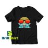 Get it Now Sunglasses And Sunset T-Shirt - Brillshirt.com