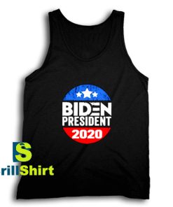 Get It Now Biden President 2020 Tank Top - Brillshirt.com