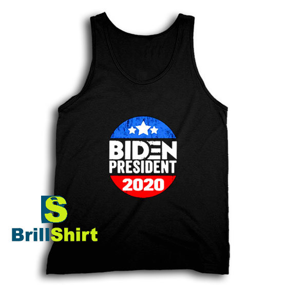 Get It Now Biden President 2020 Tank Top - Brillshirt.com Get It Now Biden President 2020 Tank Top - Brillshirt.com