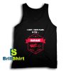 Get It Now In The Garage Design Tank Top - Brillshirt.com